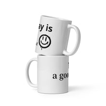 Load image into Gallery viewer, Today is Good day for golf White glossy mug
